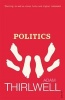 Politics (Paperback, New ed) - Adam Thirlwell Photo