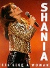 Shania - Feel Like a Woman (Hardcover) - Andrew Vaughan Photo