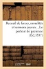 Recueil de Farces, Moralites Et Sermons Joyeux., Le Porteur de Pacience (French, Paperback) - Techener Photo