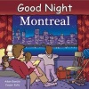 Good Night Montreal (Board book) - Adam Gamble Photo