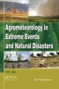 Agrometeorology in Extreme Events and Natural Disasters (Hardcover) - Haripada P Das Photo