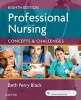 Professional Nursing - Concepts & Challenges (Paperback, 8th Revised edition) - Beth Black Photo