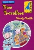 Time Travellers (Paperback, New Ed) - Wendy Smith Photo