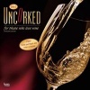 Uncorked, for Those Who Love Wine 2017 Square (Calendar) - Inc Browntrout Publishers Photo