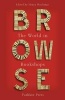 Browse - The World in Bookshops (Hardcover) - Ali Smith Photo