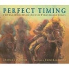 Perfect Timing - How Isaac Murphy Became One of the World's Greatest Jockeys (Paperback) - Patsi Trollinger Photo