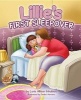 Lillie's First Sleepover (Hardcover) - Lorie Allison Inhulsen Photo