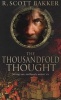 The Thousandfold Thought (Paperback, New Ed) - R Scott Bakker Photo