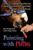 Painting with Metro - How a Crippled Racehorse Rescued Himself (and Me) with a Paintbrush (Hardcover) - Ron Krajewski Photo