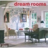 Dream Rooms - Inspirational Interiors from 100 Homes (Hardcover) - Andreas Von Einsiedel Photo