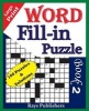 Large Print Word Fill-In Puzzle Book 2 (Large print, Paperback, large type edition) - Rays Publishers Photo