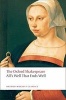 The All's Well That Ends Well: The Oxford Shakespeare (Paperback) - William Shakespeare Photo