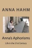 Anna's Aphorisms (Paperback) - Anna Hahm Photo