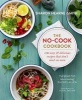 The No-Cook Cookbook (Hardcover, Illustrated edition) - Sharon Hearne Smith Photo