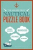 The Adlard Coles Nautical Puzzle Book - Word Games, Brainteasers, Crosswords & More (Paperback) -  Photo