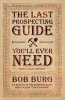 The Last Prospecting Guide You'll Ever Need - Direct Sales Edition (Paperback) - Bob Burg Photo