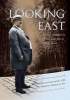 Looking East - William Howard Taft and the 1905 U.S. Diplomatic Mission to Asia: The Photographs of Harry Fowler Woods (Hardcover) - Margo Stever Photo