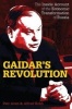 Gaidar's Revolution - The Inside Account of the Economic Transformation of Russia (Hardcover) - Petr Aven Photo