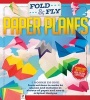 Fold and Fly Paper Planes (Hardcover) -  Photo