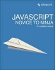 JavaScript: Novice to Ninja (Paperback) - Darren Jones Photo