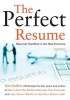 The Perfect Resume - Resumes That Work in the New Economy (Paperback) - W Daniel Quillen Photo