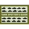 Tank Spotter's Guide (Paperback) - Tank Museum Photo