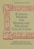 A Legal Primer on Managing Museum Collections (Paperback, 3rd) - Marie C Malaro Photo