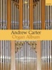 A Carter Organ Album (Sheet music) - Andrew Carter Photo