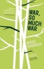 War, So Much War (Paperback) - Merce Rodoreda Photo