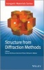 Structure from Diffraction Methods (Hardcover) - Duncan W Bruce Photo