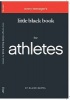 Little Black Book for Athletes (Paperback) - Blaine Bartel Photo