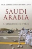 Saudi Arabia - A Kingdom in Peril (Paperback) - Paul Aarts Photo