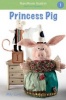 Princess Pig - A Short Vowel Adventure (Paperback) - Molly Coxe Photo