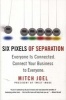 Six Pixels of Separation - Everyone is Connected, Connect Your Business to Everyone (Paperback) - Mitch Joel Photo