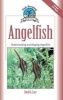 Angelfish - Understanding and Keeping Angelfish (Hardcover) - David A Lass Photo