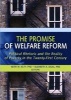 The Promise of Welfare Reform - Political Rhetoric and the Reality of Poverty in the Twenty-First Century (Paperback) - Keith Kilty Photo