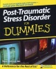 Post-Traumatic Stress Disorder For Dummies (Paperback) - Mark Goulston Photo