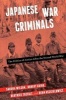 Japanese War Criminals - The Politics of Justice After the Second World War (Hardcover) - Sandra Wilson Photo