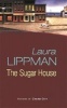 The Sugar House - A Tess Monaghan Investigation (Paperback, New edition) - Laura Lippman Photo