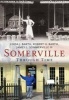 Somerville Through Time (Paperback) - Linda Barth Photo