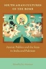 South Asian Cultures of the Bomb - Atomic Publics and the State in India and Pakistan (Paperback) - Itty Abraham Photo