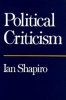 Political Criticism (Paperback) - Ian Shapiro Photo