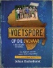 Voetspore Op Die Ewenaar (Afrikaans, Paperback) - Johan Badenhorst Photo