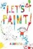 Let's Paint! (Hardcover) - Gabriel Alborozo Photo