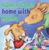 Llama Llama Home with Mama (Hardcover) - Anna Dewdney Photo