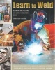 Learn to Weld - Beginning MIG Welding and Metal Fabrication Basics (Hardcover) - Stephen Christena Photo