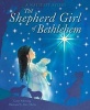 The Shepherd Girl of Bethlehem (Paperback) - Carey Morning Photo