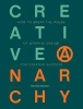 Creative Anarchy - How to Break the Rules of Graphic Design for Creative Success (Paperback) - Denise Bosler Photo