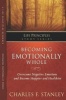 Becoming Emotionally Whole (Paperback) - Charles F Stanley Photo