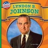 Lyndon B. Johnson (Hardcover) - Kevin Blake Photo